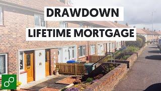 LifeTime Mortgages Drawdown Secrets