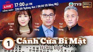 Phim TVB Cánh Cửa Bí Mật (Secret Door) 1/25 | Trần Triển Bằng, Thang Lạc Văn | 2023