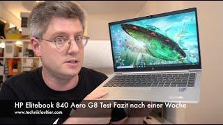 HP Elitebook 840 Aero G8 Test Fazit nach einer Woche