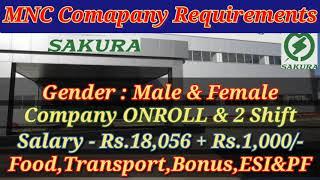 MNC Company | Salary Rs.18,000+1,000 | ONROLL Job & 2 Shift | Manufacturing Job vacancy in Chennai