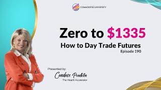 How to Day Trade Futures l From Zero to $1335