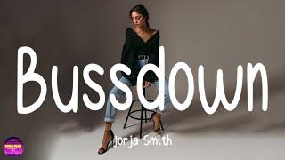 Jorja Smith - Bussdown (Lyrics)