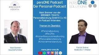 Mark Brenner | BRENNER-TEKATH Personalberatung GmbH & Co.KG | PERSONE PODCAST - Der Personal-Podcast