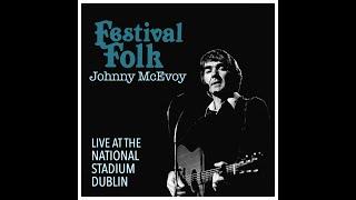 Johnny McEvoy - Live In Concert At The National Stadium 1982, Dublin 'Festival Folk' #irishballads