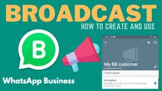 How to create a broadcast list on WhatsApp Business 2021 | WhatsApp tips and tricks 2021