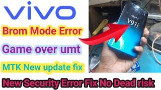 Vivo New Security Unlock 2022 | Brom Mode Fail | All mtk Latest update | umt tool | Solution