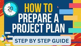 How To Prepare a Project Plan | Step by Step Guide You Can Follow