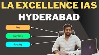 La Excellence IAS HYD | Best IAS Coaching Institute in Hyderabad |UPSC Coaching Centers in Hyderabad