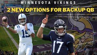 Two New Names Emerge To Be Vikings Backup Quarterback