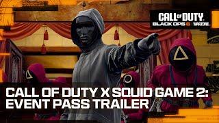 Call of Duty x Squid Game 2: Event Pass Trailer | Call of Duty: Warzone & Black Ops 6