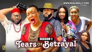 TEARS OF BETRAYAL (SEASON 1){NEW TRENDING MOVIE}-2024LATEST NIGERIAN NOLLYWOOD MOVIE