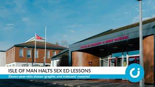 Isle of Man halts sex ed lessons