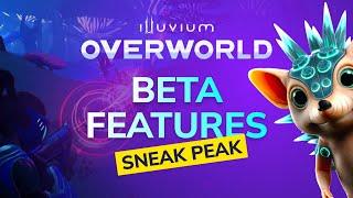 Illuvium: Overworld Beta Features - Sneak Peak