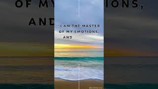 DailyMantra|Mantra|meditation| Relax "I am the master of my emotions, and I choose happiness."