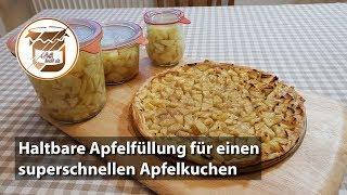 Haltbare Apfelfüllung für einen superschnellen Apfelkuchen