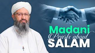 Madani Pearls About Salam | Hafiz Rafaqat Attari | Madani Channel English