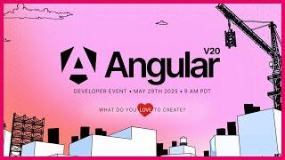 Angular v20 Developer Event 2025