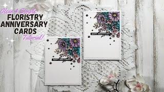 Clean & Simple Floristry Anniversary A2 Cards Tutorial