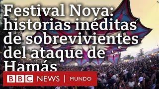 Un año de los ataques de Hamás a Israel: testimonios de sobrevivientes del festival Nova | BBC Mundo