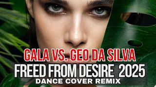 Geo Da Silva & Canello - Freed From Desire (Gala -Dance Remix Cover 2025) extended mix