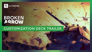 Broken Arrow - Deck Customization Trailer