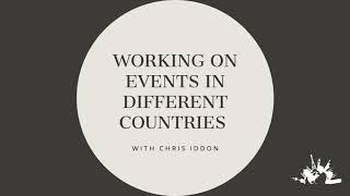 Working On Events in Different Countries