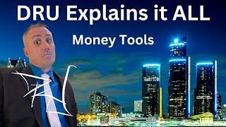 DRU Explains it All - Money Tools