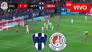  MONTERREY VS SAN LUIS EN VIVO Y EN DIRECTO / LIGA MX APERTURA 2024