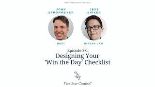 38. Designing Your 'Win the Day' Checklist w/ Jess Birken