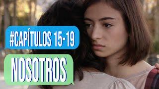 NOSOTROS: Capítulos 15-19 de TikTok | La PRIMERA SERIE en TIKTOK 