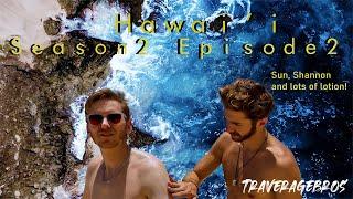 Hawai'i Se 2 Ep 2 – Look What We Found!