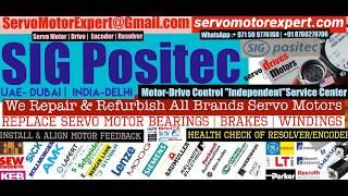 SIG Positec Motor Service Center Spare parts Supplier motor Drive Encoder Resolver Repair