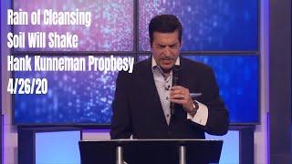 God Will Expose North Korea, China, Europe, Canada... Hank Kunneman Prophesy 4/26/20