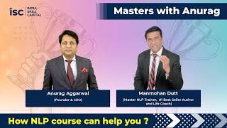 How NLP course can help you? || Masters with Anurag