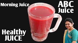 ABC Juice - Healthy Morning Juice For Good Health & Skin Care - ABC Juice Recipe Healthy Weight Loss