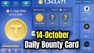 Tap Coin Daily Bounty 14 October | Tap Coin Daily Combo Today