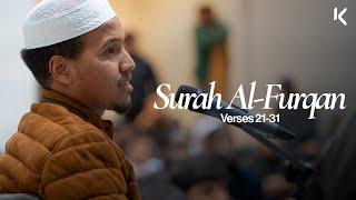 Surah Al-Furqan Verse 21-31 | Sheikh Abdurahman Abdirashid Ali Sufi