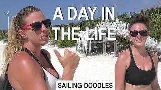 A DAY IN THE LIFE CRUISING THE BAHAMAS - S1:E40