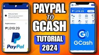 HOW TO TRANSFER FUNDS FROM PAYPAL TO GCASH TUTORIAL 2024 | PAANO BA TUTORIAL?