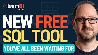 New FREE SQL TOOL You've All Been Waiting For!