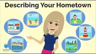 Describing Your Hometown | English Practice