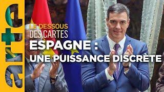 Espagne : une puissance retenue - Le dessous des cartes | ARTE