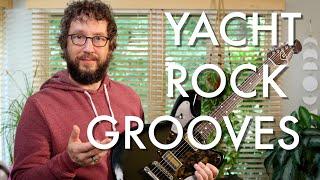 Yacht Rock Grooves | The Most Fun We Can Have Learning New Chords