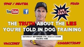 The TRUTH about the LIES in DOG TRAINING