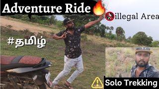 Illegal Activity Area | Sambavam| Adventure Ride | Solo Trekking | Tamil | TMS |