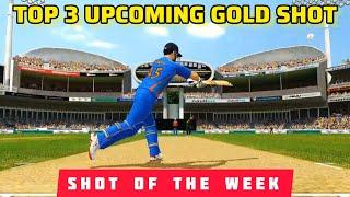 Real Cricket™ 24 : Top 3 Upcoming Gold Shot of the week  #rc24shotoftheweek