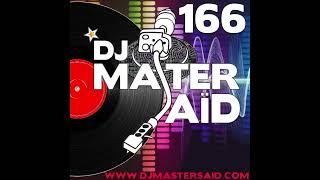 DJ Master Saïd's Soulful & Funky House Mix Volume 166