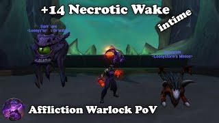 WoW | +14 Necrotic Wake intime, Affliction Warlock PoV