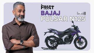 Bajaj Pulsar N125 2025 First Impressions | #MotorIncFirst S02E44