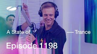 A State of Trance Episode 1198 (@astateoftrance)